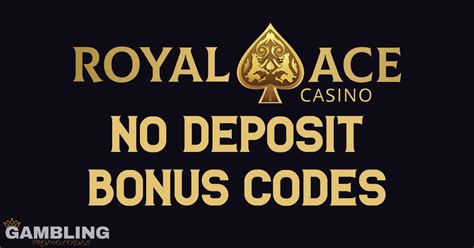 royal ace no deposit bonus codes $100